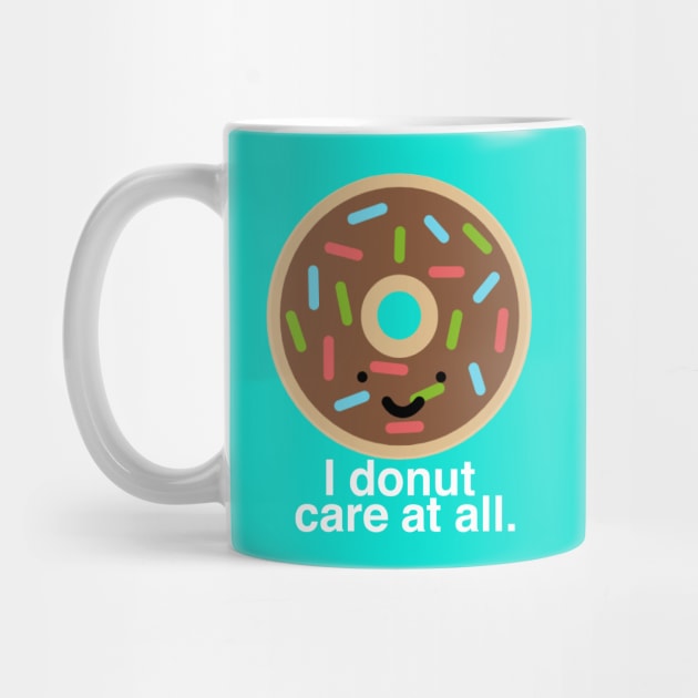 I Donut Care at All by CitrusExistence